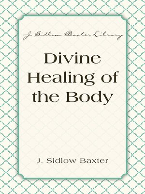 cover image of Divine Healing of the Body